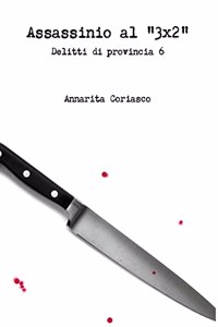 Assassinio al 3x2 - Delitti di provincia 6