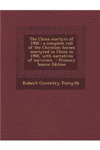 The China Martyrs of 1900