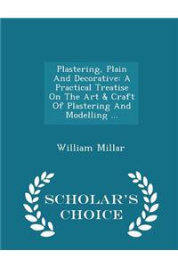 Plastering, Plain and Decorative