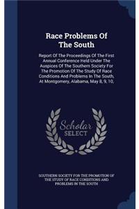 Race Problems Of The South
