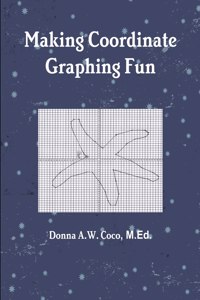 Making Coordinate Graphing Fun