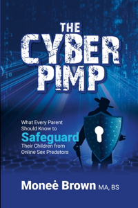 The Cyber Pimp