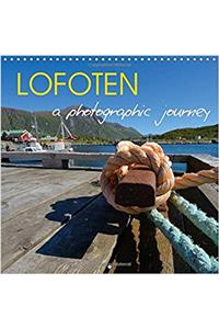 Lofoten a Photographic Journey 2018