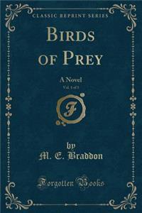 Birds of Prey, Vol. 1 of 3