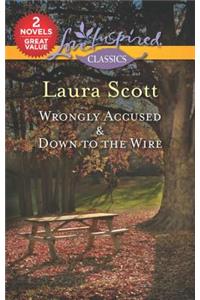 Wrongly Accused & Down to the Wire