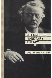 Wicksell's Monetary Theory