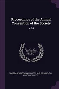 Proceedings of the Annual Convention of the Society