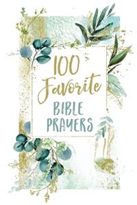 100 Favorite Bible Prayers