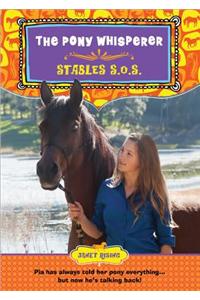 Stables S.O.S.: The Pony Whisperer