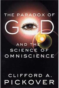 Paradox of God and the Science of Omniscience