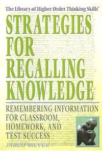 Strategies for Recalling Knowledge