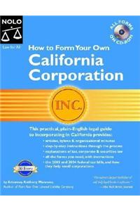How to Form Your Own California Corporation