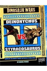 Deinonychus vs. Styracosaurus