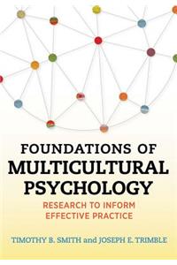 Foundations of Multicultural Psychology