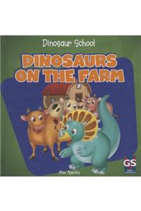 Dinosaurs on the Farm