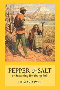 Pepper & Salt