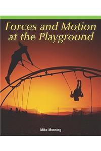 Forces and Motion at the Playground