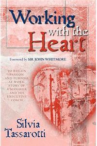 Working With the Heart