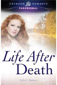 Life After Death