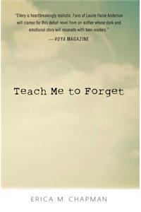 Teach Me to Forget