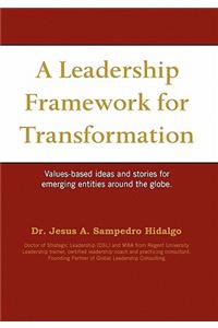Leadership Framework for Transformation