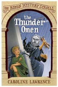The Roman Mystery Scrolls: The Thunder Omen