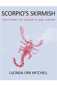 Scorpio's Skirmish