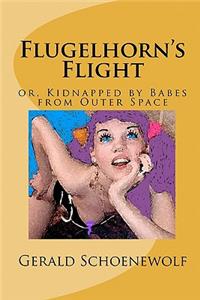 Flugelhorn's Flight