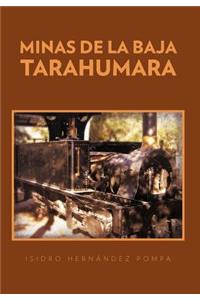 Minas de La Baja Tarahumara