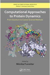 Computational Approaches to Protein Dynamics