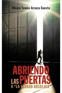 Abriendo las puertas a 