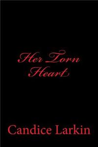 Her Torn Heart