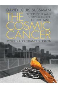 The Cosmic Cancer