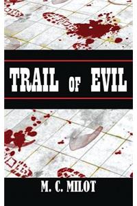 Trail of Evil