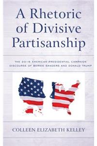 Rhetoric of Divisive Partisanship