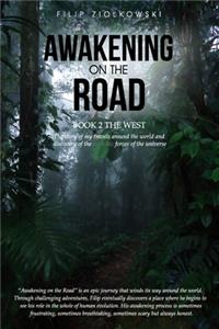 Awakening On The Road - Book 2 The West