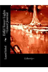 Eiffel Tower Lights Lined Journal
