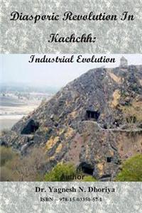 Diasporic Revolution In Kachchh