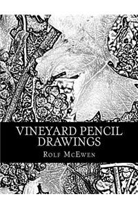 Vineyard Pencil Drawings