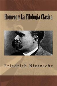 Homero y La Filologia Clasica