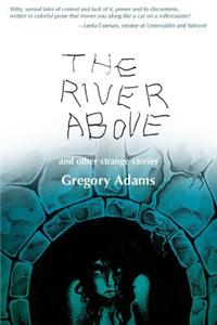 The River Above