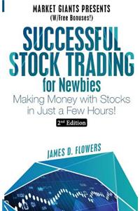 Successful Stock Trading for Newbies