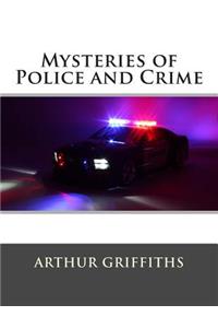 Mysteries of Police and Crime