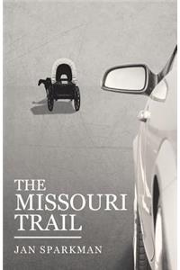 The Missouri Trail