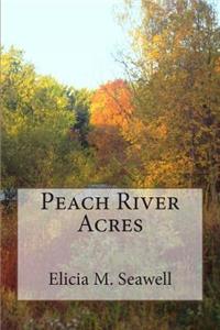 Peach River Acres
