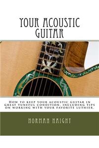 Your Acoustic Guitar