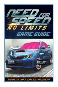 Need for Speed No Limits Game Guide