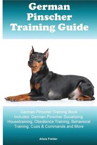 German Pinscher Training Guide German Pinscher Training Book Includes