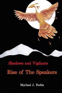 Rise of the Speakers