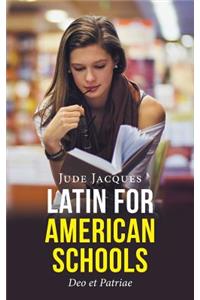 Latin for American Schools